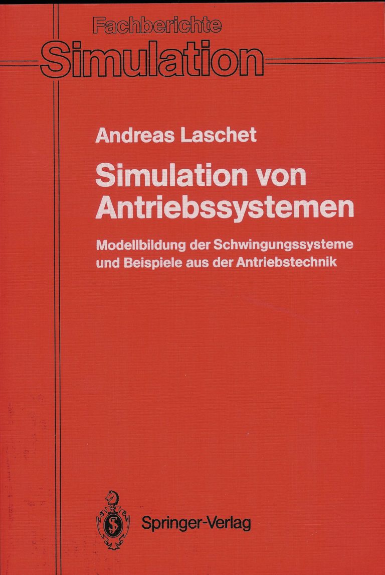 Simulation von Torsionsschwingungen in Antriebssystemen von Dr. Andreas Laschet